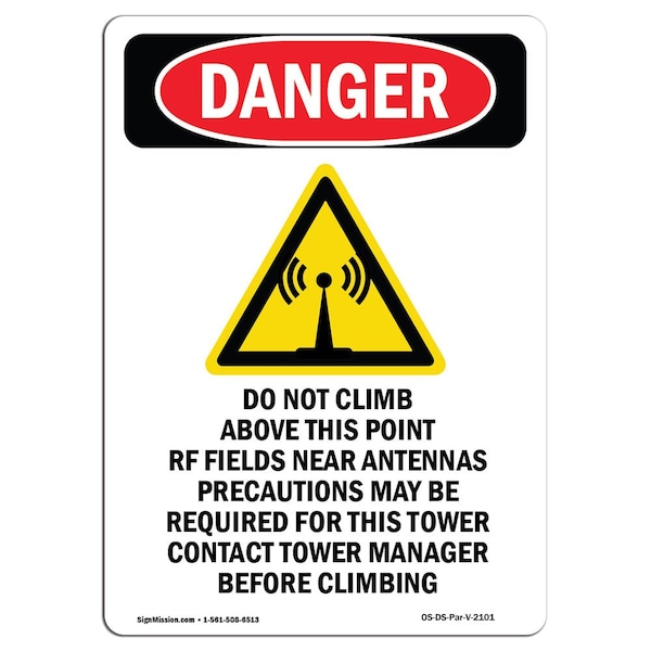 Safety Sign, OSHA Danger, 5" Height, Do Not Climb Above, Portrait, 10PK